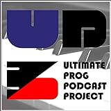 UP3 - The Ultimate Prog Podcast Project
