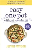 Easy One Pot Without the Calories