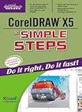 CorelDraw X5 in Simple Steps (English Edition)