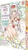 How NOT to Summon a Demon Lord – Band 9