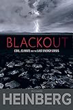 Blackout: Coal, Climate and the Last Energy Crisis (English Edition)