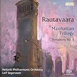 Einojuhani Rautavaara: Manhattan Trilogy (für Orchester) / Sinfonie Nr.3