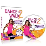 DANCE That WALK 2 - Our Signature Low-Impact Walking Workout! Now With Over 7500 Steps in One Easy 60 Minute DVD